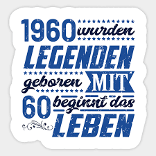 Freche & lustige geburtstagswünsche für frauen: Lustige Spruche Zum 60 Geburtstag 60 Geburtstag Geschenkidee Sticker Teepublic