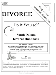 However, you must be a resident. South Dakota Divorce Handbook Child Custody Contact Law