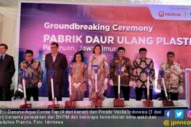 Semoga sukses dan terus semangat ! Veolia Bangun Pabrik Daur Ulang Plastik Terbesar Di Indonesia Page 2 Bisnis Di Ekonomi Jpnn Com