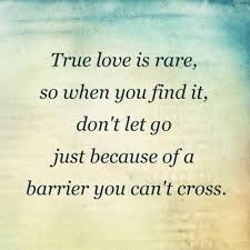True Love Quote Don T Let Your Love To Go From Your Life Quotespictures Com