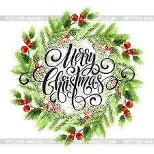 Jun 30, 2021 · merry christmas clipart 2021 free download santa claus clipart 2021 in this section you see some of the nicest santa claus clipart images 2021 that are totally original and attractive. Merry Christmas Lettering In Mistletoe Wreath Royalty Free Vector Clipart