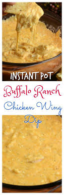 Instant Pot Buffalo Ranch Chicken Dip Recipe Buffalo Ranch Chicken Instant Pot Recipes Buffalo Ranch Chicken Dip