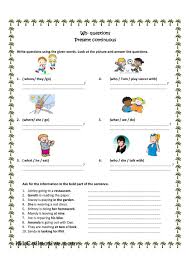 Wh Questions Present Progressive Wh Questions This Or That Questions Action Verbs Worksheet