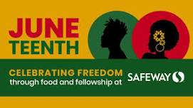 Juneteenth with Safeway - Greenbelt, MD