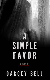 • 11 млн просмотров 2 года назад. A Simple Favor Book