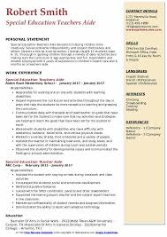 You may need to go with writing a creative style special education teacher resume for certain types of schools. Instructional Assistant Special Education Resume