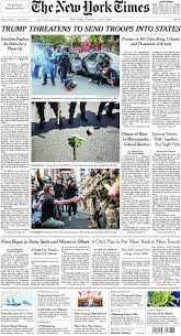 The new york times has devoted sunday's entire front page to a long list of names of people who have died in the coronavirus pandemic. The New York Times In Print For Tuesday June 2 2020 The New York Times