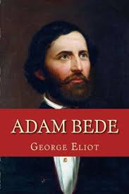 Adam Bede: Amazon.co.uk: Eliot, George: 9781530931095: Books