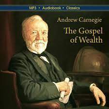 Dengarkan Buku Audio “The Gospel Of Wealth”, Karya Andrew Carnegie Di  Bookmate