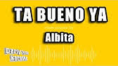 Ya que dios los bendiga. Ta Bueno Ya Youtube