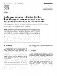 Acute Group Poisoning By Titanium Dioxide Inhalation Exposure May