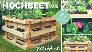 Auch mitten in der stadt kannst du dir deine ganz eigene grüne oase. Hochbeet Aus Europaletten Selber Bauen Bauanleitung Beet Aus Paletten Palettenmobel Diy Youtube