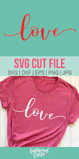 Free Free 98 Love Shirt Svg SVG PNG EPS DXF File