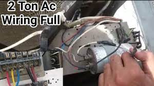 Voltas split ac outdoor wiring diagram images 734. 2 Ton Ac Full Electric Wiring With Capacitor Fully4world Youtube