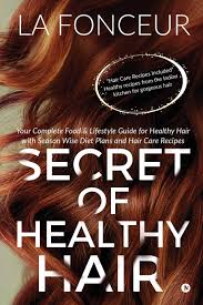 Buy Secret Of Healthy Hair Your Complete Food Lifestyle