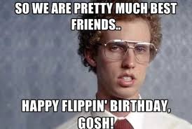 Birthday Memes Male Funny Birthday Wishes For Best Friend 50 Funny Birthday Memes Funny Happy Birthday Meme Funny Happy Birthday Pictures Happy Birthday Quotes Funny