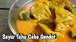 2 bw merah 2 bw putih 1/2 blok trasi (pake abc) 3 cabe keriting (teserah aja ya) 1oo ml air (q pke sisa kuah sayur santan) 1/2 sdt kaldu bubuk (opt) garam. Cara Membuat Sayur Tahu Cabe Gendot Yang Simple Youtube