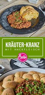 Krauter Kranz Mit Hackfleischfullung Silvester Party Rezept Hackfleisch Rezepte Herzhaft