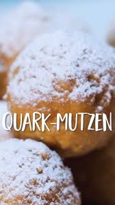 Quark Mutzen Eine Susse Versuchung Dessert Rezepte Einfach Leckereien Kuchen Rezepte Einfach