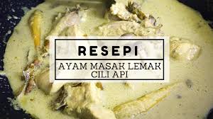 Aku ni dah berubah cara. Resepi Ayam Masak Lemak Cili Api