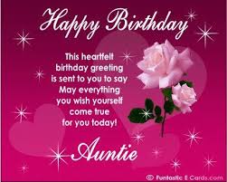 Auntie Birthday Greetings For Aunt Happy Birthday Wishes For Aunt Happy Birthday Aunt Birthday Quotes For Aunt Birthday Wishes For Aunt