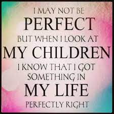 Pin By Tammy Sortman On Family Quotes An Sayings Quotes For Kids Mother Quotes Parenting Quotes