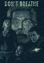 Don't breathe, a runaway 2016 hit, saw a blind veteran turned killing machine, norman (stephen lang), face off against three delinquents in a twist on the home invasion genre. Artstation Dont T Breathe Movie Poster Design Daniel Simmonds