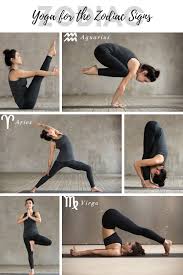 What Is Your Sign Check Out The Perfect Yoga Style And Yoga Pose For You Here Yoga Poses Couples Yoga Poses Hatha Yoga Sequence
