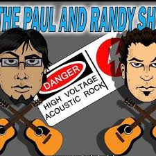 The Paul and Randy Show