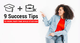 Up to €2,100.00 per month experience: 9 Success Tips To Work Part Time While Studying Eduadvisor