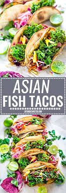 (can be done up to 5 days ahead) make. These Asian Fish Tacos Make The Perfect Light And Healthy Weeknight Meal Best Of All Easy To Customize With Toasted Tor Kale Slaw Recipes Easy Dinner Recipes