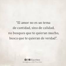 Calidad No Cantidad Frases Motivadoras Te Quiero De Verdad Frases Bonitas