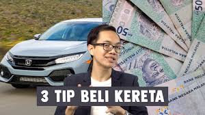 Maybe you would like to learn more about one of these? 3 Tip Beli Kereta Youtube