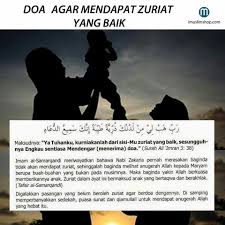 Doa dan amalan untuk mendapatkan zuriat assalamualaikum seperti semua yang sedia maklum tiera sekarang hamil 5 bulan dah alhamdulillah setelah hampir 3 tahun berusaha mendapatkan zuriat. Doa Agar Dapat Zuriat Yang Baik Doa