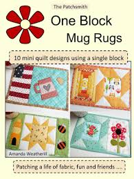 One Block Mug Rugs Pattern Book 10 Mini Quilts Using A Etsy Mug Rug Patterns Mug Rugs Mug Rug Tutorial