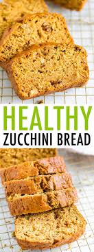 Healthy Zucchini Bread Eating Bird Food Recipe In 2020 Zucchini Bread Recipes Bread Making Recipes