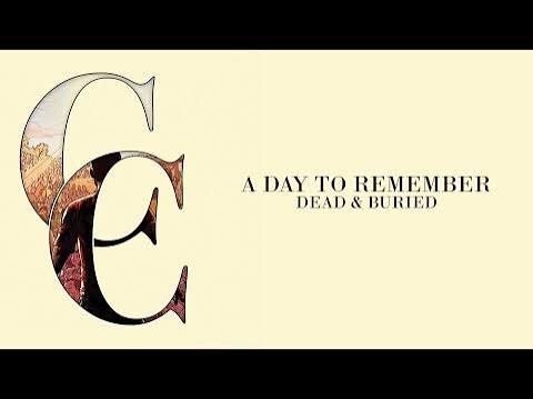 A Day To Remember - Dead & Buried (Audio) - YouTube