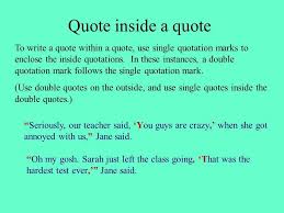 Quote Inside A Quote Wpawpartco In 2020 Quote Within A Quote Being Used Quotes Picture Quotes