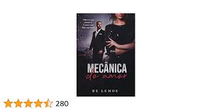MECÂNICA DO AMOR: LIVRO ÚNICO eBook : Lemos, Re: Amazon.com.br: Loja Kindle