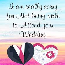 Https Www Occasionsmessages Com Wedding Sorry Messages Not Attending Wedding Wedding Wishes Messages Engagement Wishes Happy Wedding Day