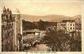 Old Market Square In The 1920s Kuala Lumpur Old Photos History Buff History