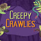 Creepy Crawlies event image