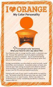 My Favorite Color Is Orange Meaning And Personality Color Meanings Color Personality Color Psychology