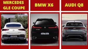 2020 Mercedes Gle Coupe Bmw X6 Audi Q8