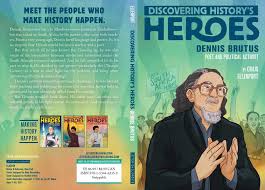 Maybe you would like to learn more about one of these? Dennis Brutus Discovering History S Heroes Jeter Publishing Ellenport Craig 9781534462359 Amazon Com Books