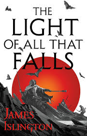 Pdf Download The Light Of All That Falls By James Islington Fantasy Books Fantasy Book Covers New Fantasy