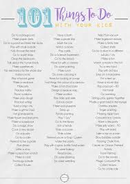 101 Things To Do With Your Kids Perfect For A Rainy Day School Holidays Or Even The Weekend Things To Do Inside Family Activities Preschool Things To Do