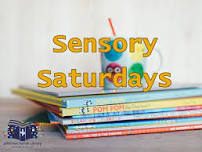 Sensory Saturday