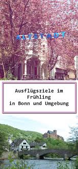 Ausflugsziele Im Fruhling In Bonn Und Umgebung Ausflug Ausflugsziele Bonn