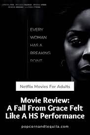 A Review Of Tyler Perry S Movie A Fall From Grace On Netflix Fall From Grace Netflix Tyler Perry Movies